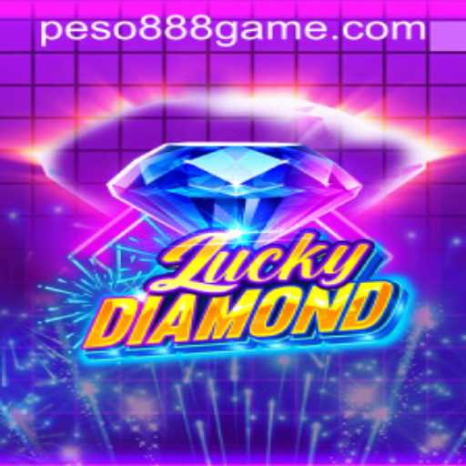 Discover LuckyDiamond: The Thrilling Game Tied to Peso888